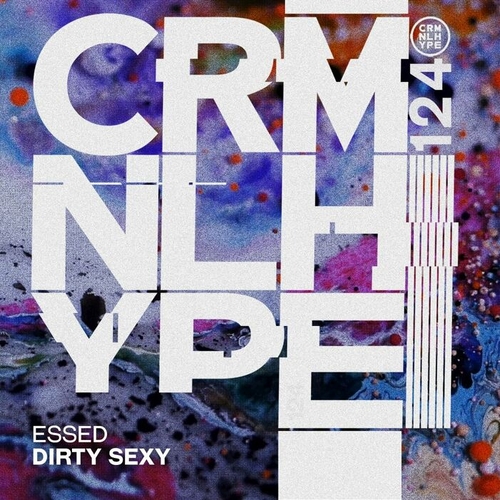 ESSED - Dirty Sexy [CHR124]